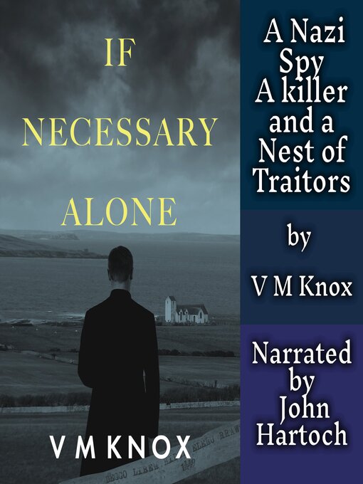 Title details for If Necessary Alone by V M Knox - Available